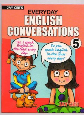 JayCee Everyday English Conversations Class V